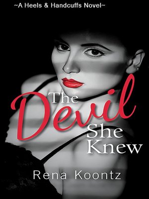 cover image of The Devil She Knew